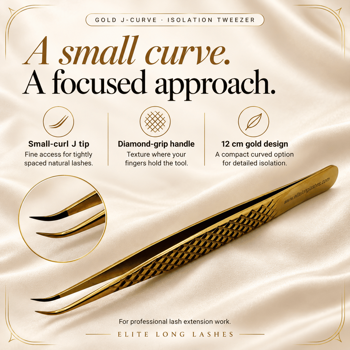 Gold J-Curve Isolation Lash Tweezer benefits graphic showing its J-shape profile, 12 cm length and gold diamond grip.