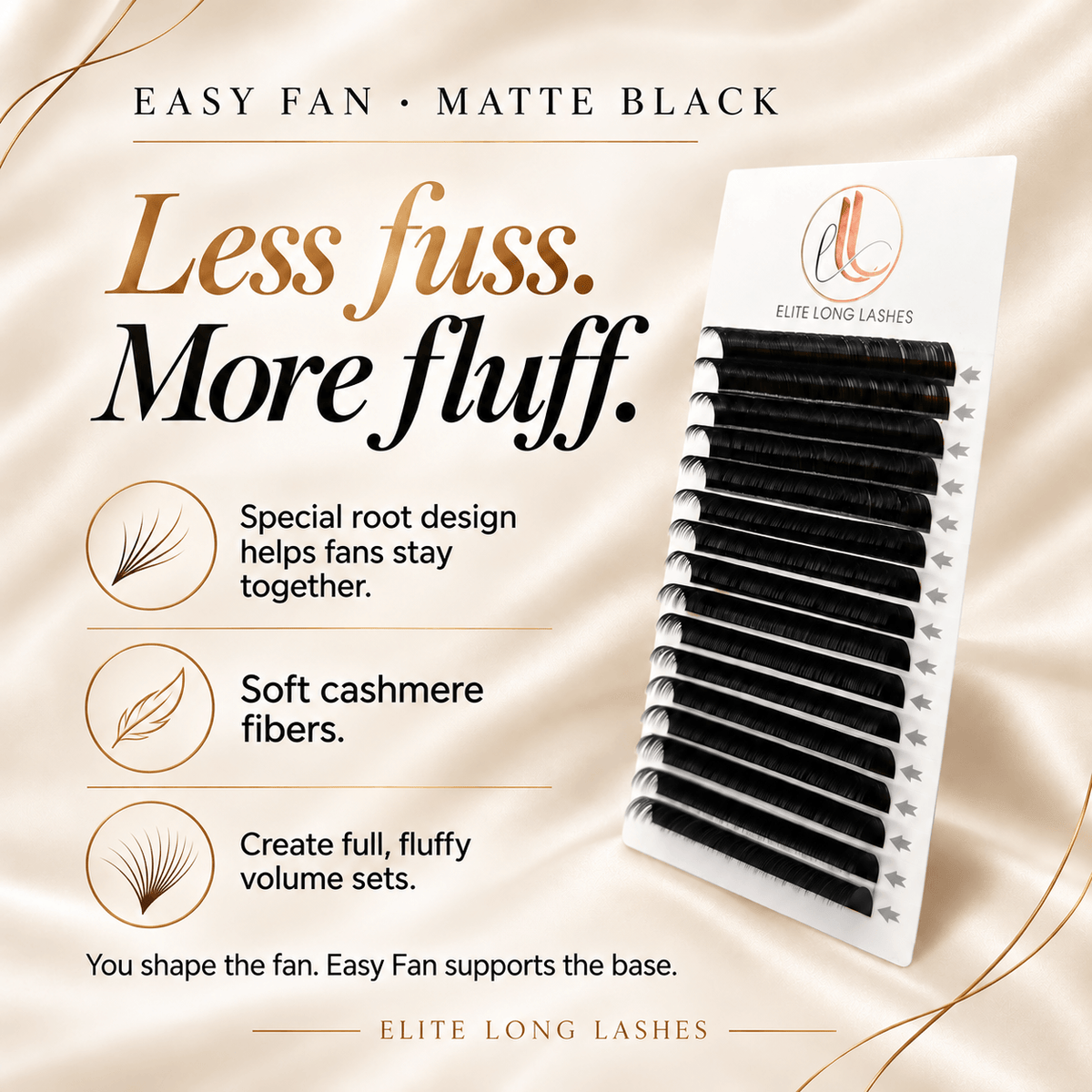 Easy Fan matte black cashmere lash extensions with a special root design that helps fibers stay together for fluffy volume fans