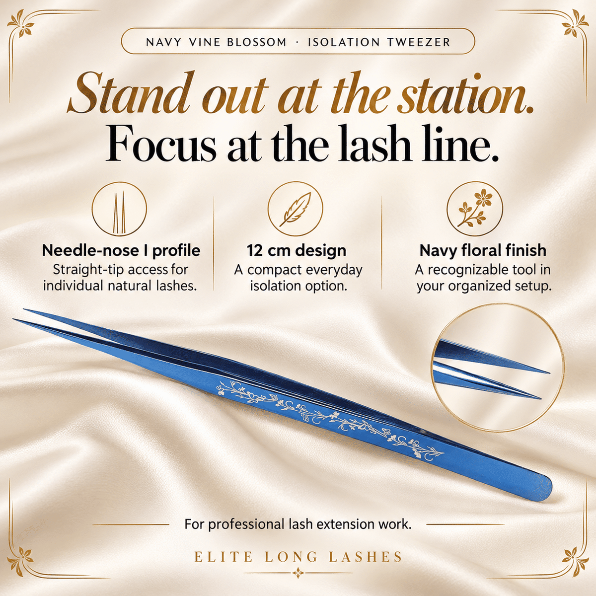 Navy Vine Blossom I-Shape Isolation Lash Tweezer benefits graphic showing its I-shape profile, 12 cm length and navy floral finish.