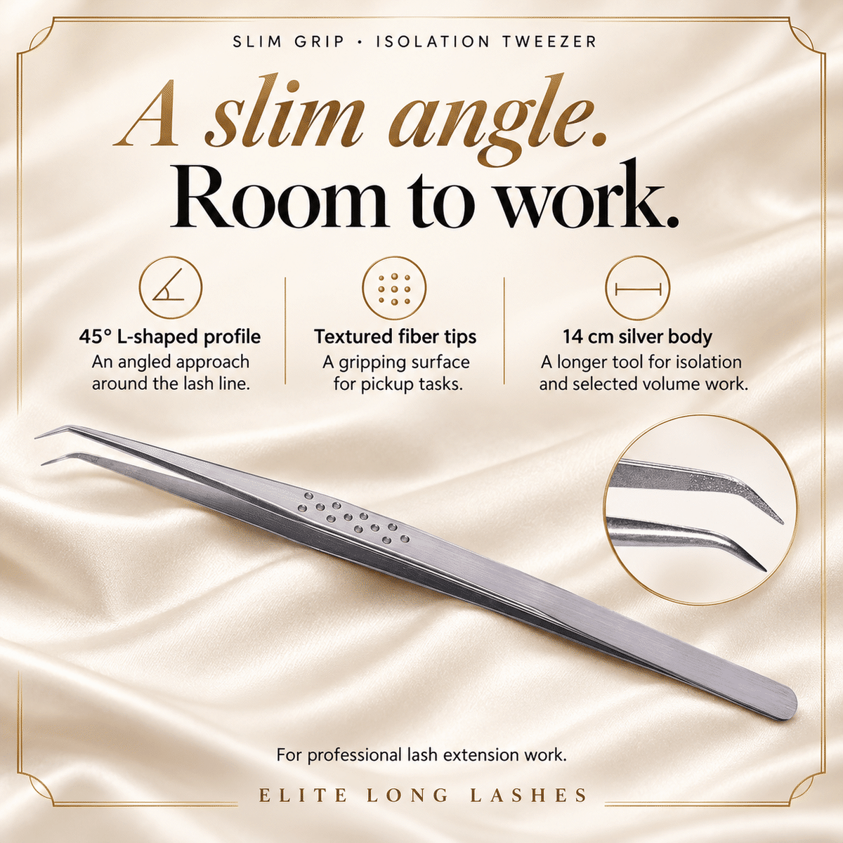 Slim Grip L-Shape Fiber Tip Lash Tweezer benefits graphic showing its L-shape profile, 14 cm length and silver fiber-tip design.