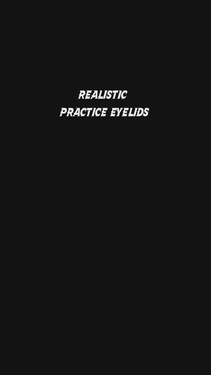 realistic practice eyelids